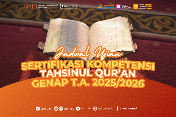 JADWAL UJI SERTIFIKASI KOMPETENSI TAHSINUL QUR’AN GENAP T.A. 2025/2026