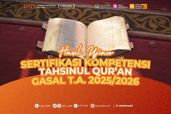 INFORMASI HASIL KELULUSAN UJI SERTIFIKASI KOMPETENSI TAHSINUL QUR’AN SEMESTER GASAL T.A 2025/2026
