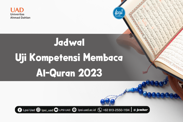 Jadwal Uji Kompetensi Kemampuan Baca Al-Quran 2023